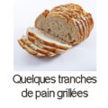 qqs tranches pain grillees
