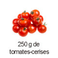 250 g tomates cerises