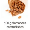 100 g d’amandes caramélisées